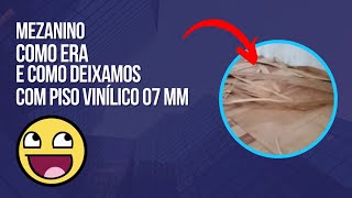 Aplicamos piso vinílico em um mezanino de Madeirite danificado Veja como ficou komeco [upl. by Niboc]