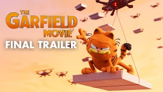 THE GARFIELD MOVIE  Final Trailer [upl. by Anwahs340]