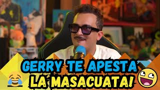 A GERRY LE APESTA LA MASACUATA 😂 [upl. by Blossom]