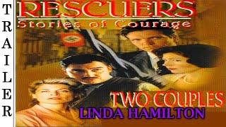 Rescuers Stories of Courage Two Couples 1998 German Trailer  LINDA HAMILTON [upl. by Erich]