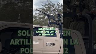 Soldados bien artillados con la poderosa ametralladora M2 soldados ejercitomexicano semarmx [upl. by Libre]