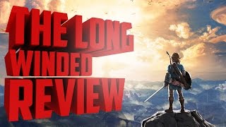 Breath of the Wild  The LongWinded Review [upl. by Limaa]