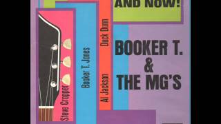 And Now Booker T amp The M G s [upl. by Valer379]