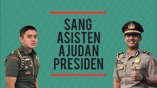 SANG ASISTEN AJUDAN PRESIDEN [upl. by Edwine]