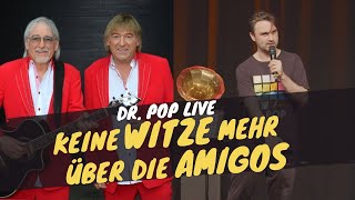 Warum ich keine Witze mehr über die Amigos mache  Dr Pop [upl. by Syd]