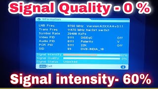 dd free dish no signal problem  Signal Quality 0 signal intensity 60 से ऊपर नहीं बढ़ रहा। [upl. by Feirahs]