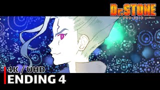 Dr Stone  Ending 4 【Where Do We Go】 4K  UHD Creditless  CC [upl. by Ahsilav]