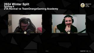 2TA Revival vs TeamOrangeGaming Academy  Div 49  Spieltag 6  Winter Split 2024 🎙️ Devilo [upl. by Rocky]