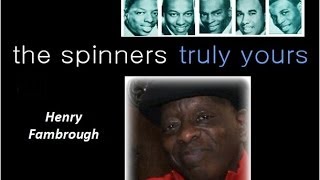 Spinners Interview Henry Fambrough [upl. by Idnym]