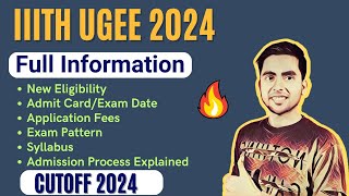 IIIT Hyderabad UGEE 2024 All About  Exam Pattern Eligibility Cutoff Exam Date Admission Process [upl. by Ferdy]