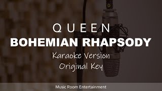 Queen  Bohemian Rhapsody Original Key Karaoke Version [upl. by Eecart]