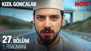 Kızıl Goncalar 27 Bölüm 1 Fragmanı KizilGoncalarDizisi [upl. by Mayor]