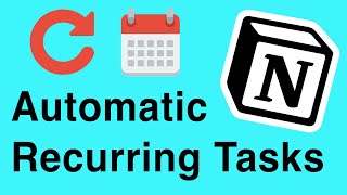 Recurring Tasks in Notion  Automatic amp Free [upl. by Naahs374]