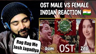 Indian Reacts  Sinf e Aahan Ost  Male Vs Female  Asim Azhar amp Zeb Bangash [upl. by Scrivens276]