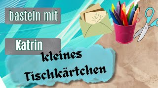 KLEINES TISCHKÄRTCHEN  NAMENSSCHILD  TEIL MEINER TISCHDEKO UND GASTGESCHENKE [upl. by Able]