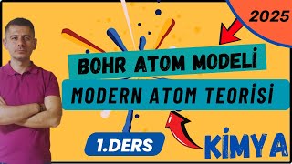 Bohr Atom Modeli  Modern Atom Teorisi  11 Sınıf Kimya  1Ders [upl. by Kappel206]