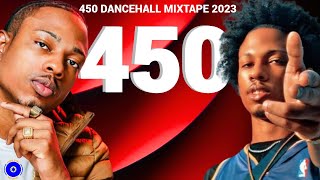 450 Dancehall Mix July 2023 450 Mixtape 2023 Raw Romie Fame Dancehall Mix [upl. by Acinomaj321]