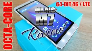 MLAIS M7 Review  MT6752 64Bit Octa Core  4G  LTE  Touch ID Fingerprint  eFox  ColonelZap [upl. by Rosenblum254]