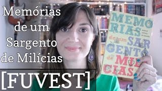 FUVEST 5 Memórias de um Sargento de Milícias Manuel Antônio de Almeida [upl. by Calvo]