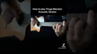 Thugz mansion easy guitar tutorial [upl. by Vandervelde]