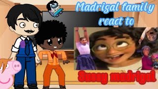 Madrigal family react to sussy madrigal [upl. by Jocko595]