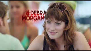 Debra Morgan  I like the way you kiss me [upl. by Annaj728]