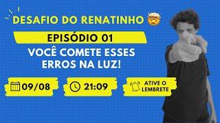 DESAFIO DO RENATINHO  EPISÓDIO 01 [upl. by Iamhaj]