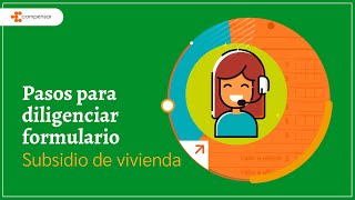 Pasos para diligenciar el formulario de Subsidio de vivienda  Compensar [upl. by Killion]