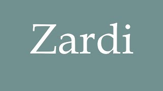 How to Pronounce Zardi Correctly in French [upl. by Bega]