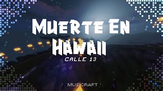 Calle 13  Muerte En Hawaii LetraLyrics [upl. by Derril]