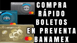 ¿CÓMO COMPRAR BOLETOS EN PREVENTA CITIBANAMEX  TE EXPLICO TODO [upl. by Sartin]