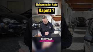 ⚠️Defekte Sicherung im Auto⚠️ [upl. by Ygief]