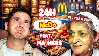 Episode 251  24h mcdo avec ma mère en PLS elle vom [upl. by Primaveras]