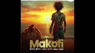 Savela Makofi Official Music [upl. by Weaver]