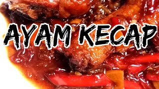 RESEP AYAM KECAP [upl. by Carvey]