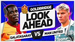 GALATASARAY vs MANCHESTER UNITED TEN HAGs BIG Decision [upl. by Piane]