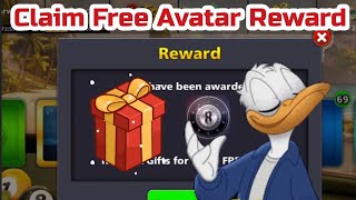 Claim Free Avatar Reward 8 Ball Pool [upl. by Ylrebnik176]