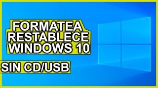 Como FORMATEAR o RESTABLECER Windows 10 Sin CD ni USB 💻 [upl. by Karas904]