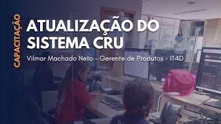 ATUALIZAÇÃO DO SISTEMA CRU [upl. by Ahsirkal364]