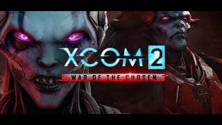 8 Lets Play XCOM 2 War of the Chosen  Blind Run [upl. by Shawna]