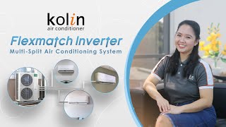 KOLIN FLEXMATCH INVERTER MULTISPLIT AIRCONDITIONER [upl. by Edualc85]