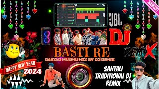 new santali dj song 2024 🤩 basti re santali dj video  dj daktar murmu  new year 🎊 special dj song🔉 [upl. by Adnolehs]