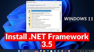 How to Install Net Framework 35 on Windows 11 [upl. by Nalla92]