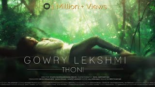 Thoni  Gowry Lekshmi  Official Video Malayalam [upl. by Cl]