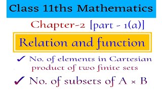 Number of elements in Cartesian product of two setsRelation and functionsvmatics444 [upl. by Pammy]