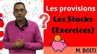 les provisions les stocks partie exercices [upl. by Conley976]