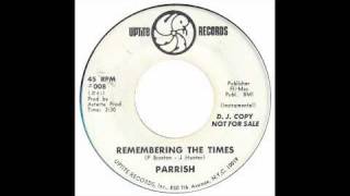 Northern Soul  Parrish  Remembering The Times  Uptite [upl. by Eibo]