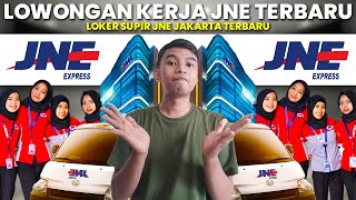 Lowongan Kerja Jne Terbaru  Lowongan Kerja Kurir Terbaru Hari Ini  Loker Supir Jne Jakarta Terbaru [upl. by Freeborn]