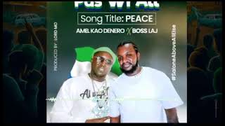 AMB KAODENERO X LAJ THE BOSS Qwin D PEACE 2024 [upl. by Dustin716]