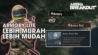 COBA MODE TERBARU ARMORY LITE DI ARENA BREAKOUT ARMORY RAID [upl. by Othilie]